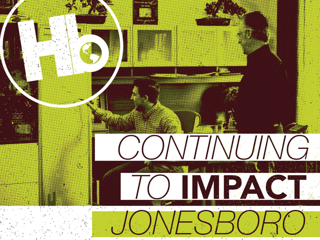 Continuing to Impact Jonesboro Arkansas